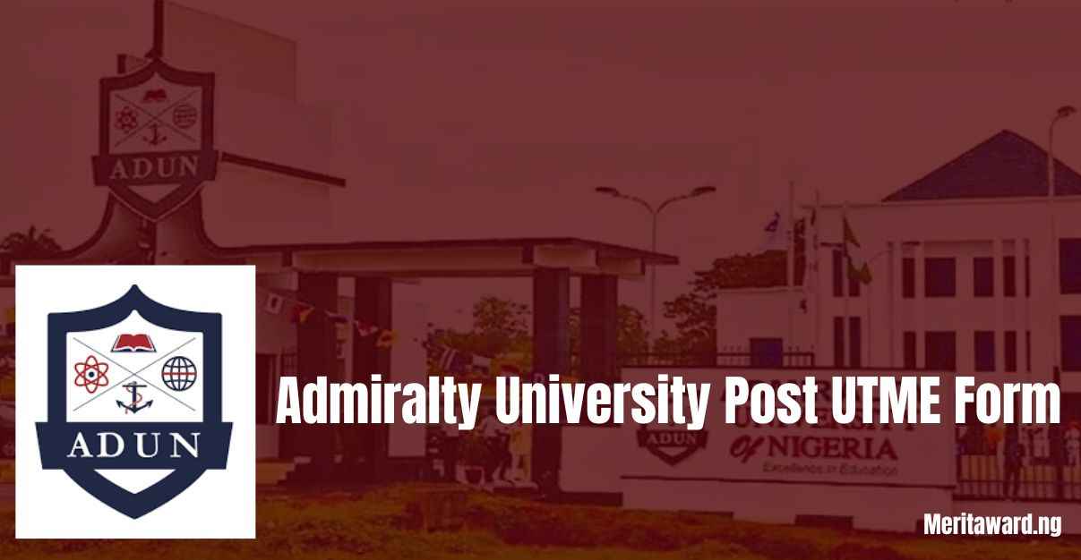 Admiralty University Post UTME Form