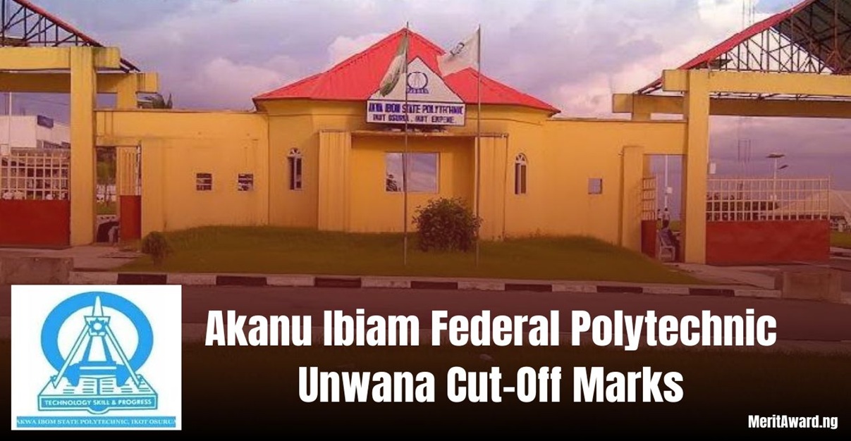 Akanu Ibiam Federal Polytechnic Unwana Cut-Off Marks