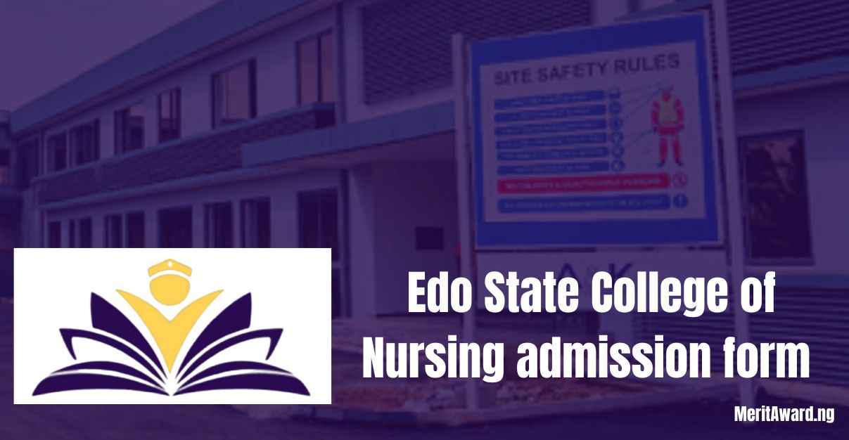 Edo State College of Nursing admission form