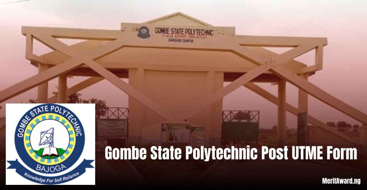 Gombe State Polytechnic Post UTME Form