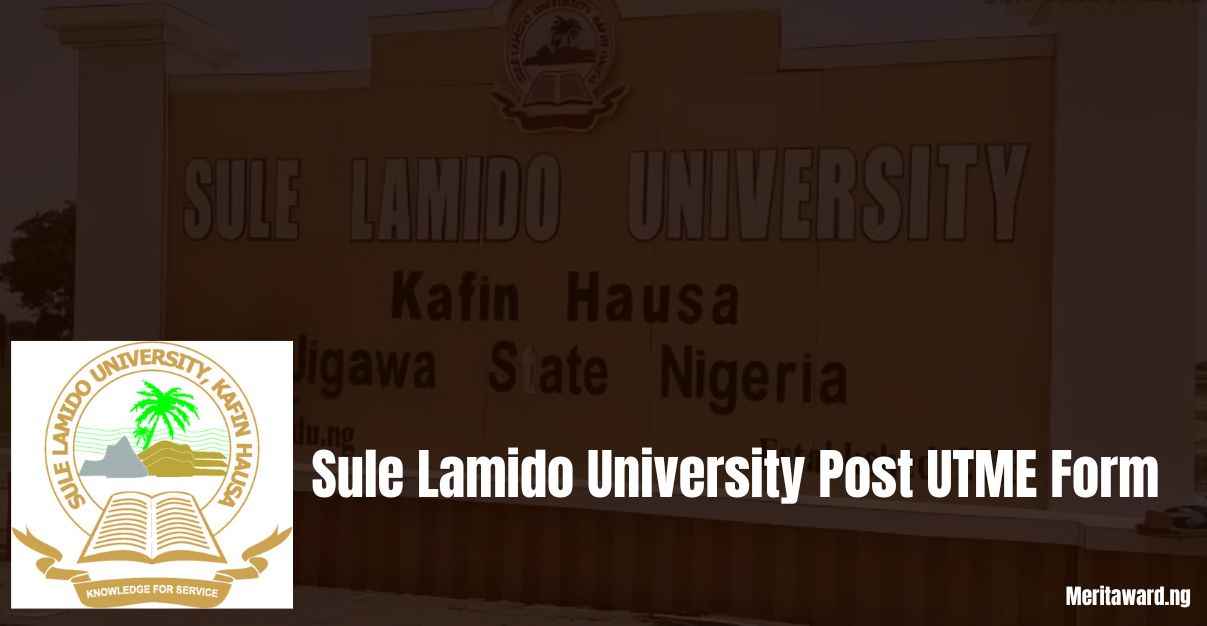 Sule Lamido University Post UTME Form