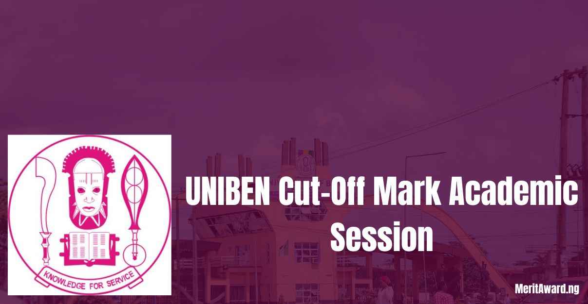 UNIBEN Cut-Off Mark
