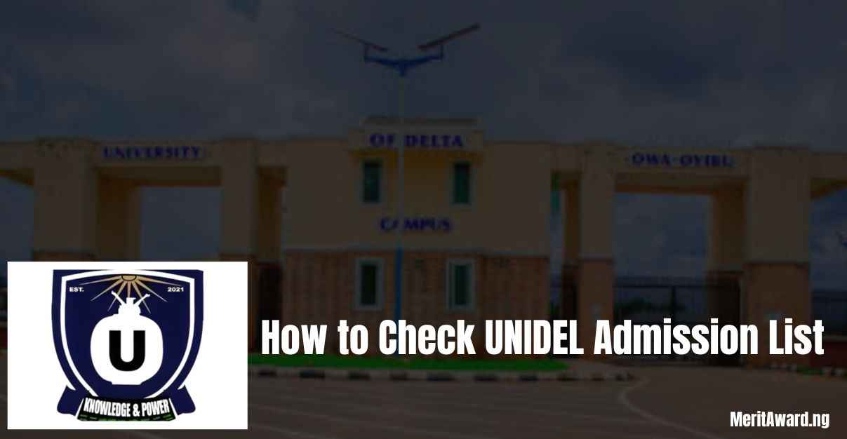 UNIDEL Admission List