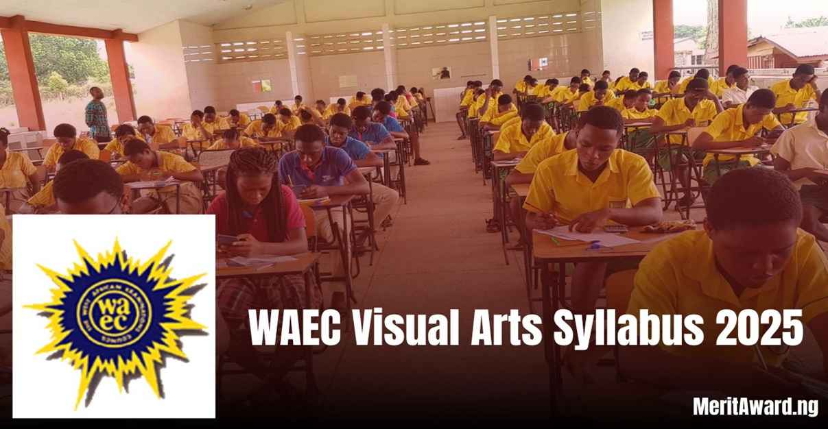 WAEC Visual Arts Syllabus 2025