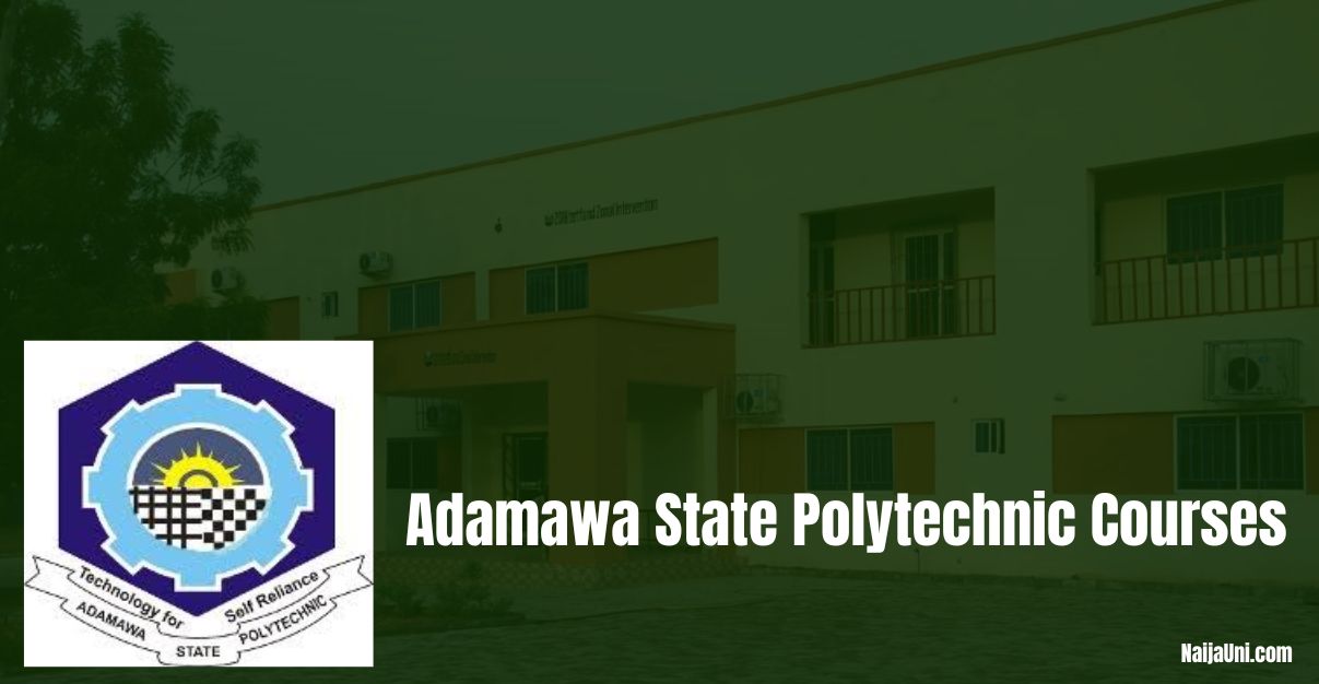 Adamawa State Polytechnic Courses