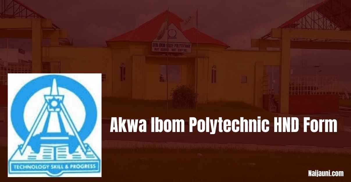 Akwa Ibom Polytechnic HND Form
