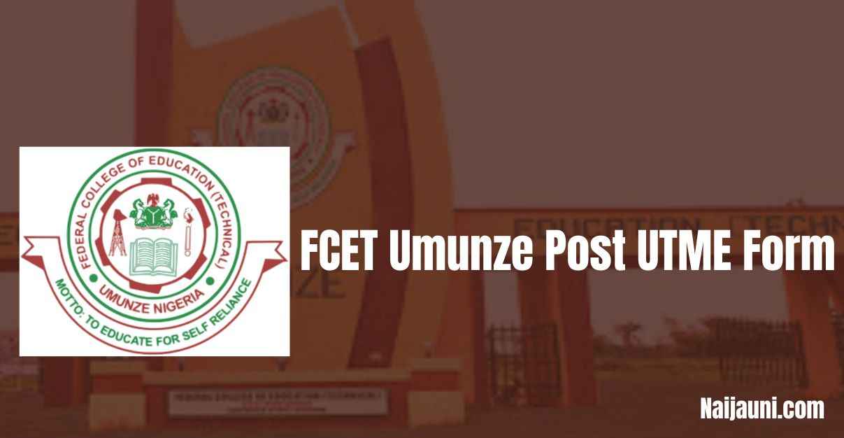 FCET Umunze Post UTME Form