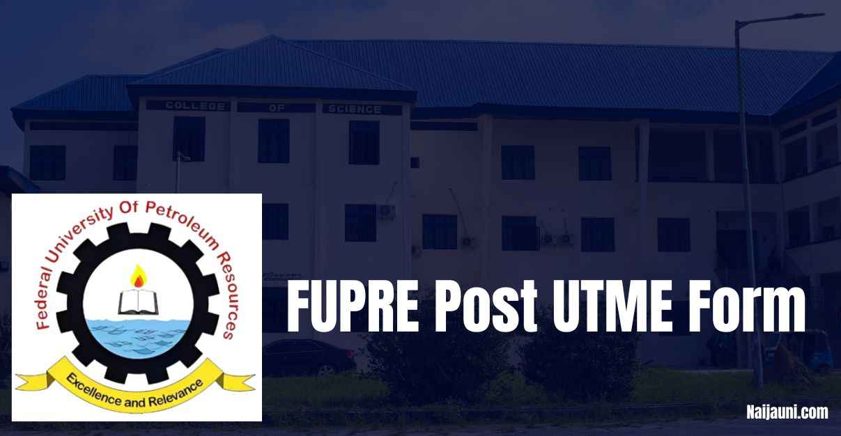 FUPRE Post UTME Form