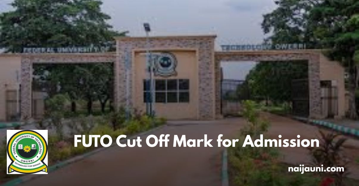 FUTO Cut Off Mark for Admission