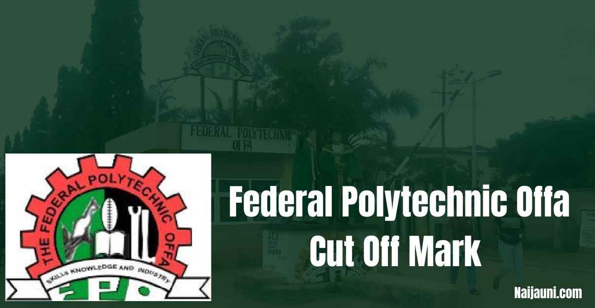 Federal Polytechnic Offa Cut Off Mark