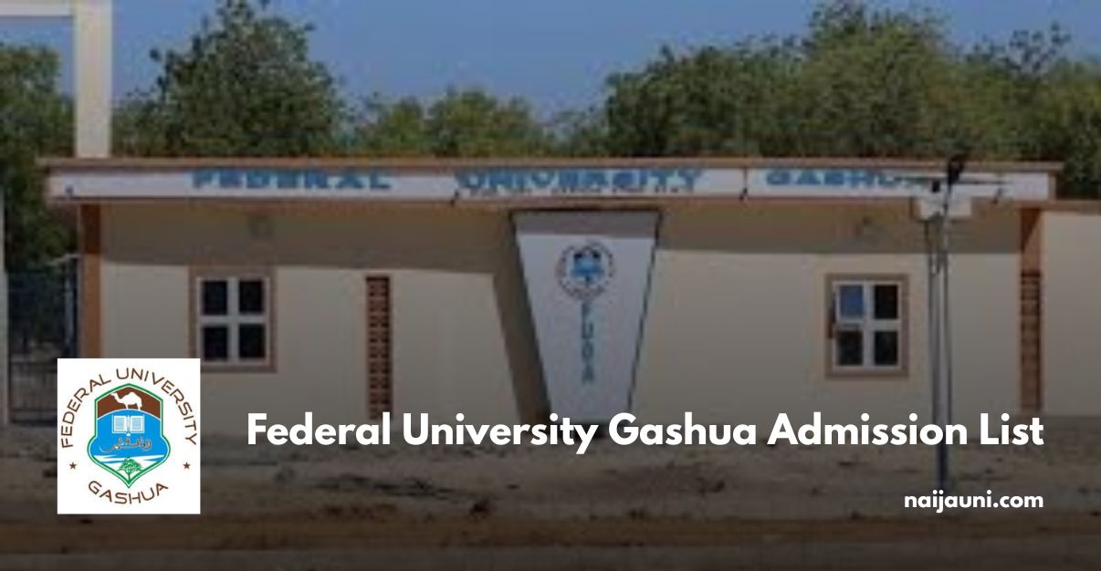 Federal University Gashua Admission List