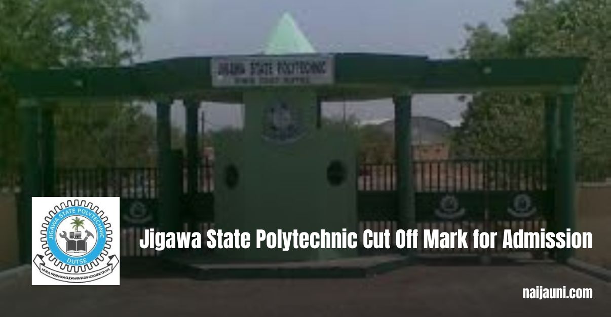 Jigawa State Polytechnic Cut Off Mark for Admission