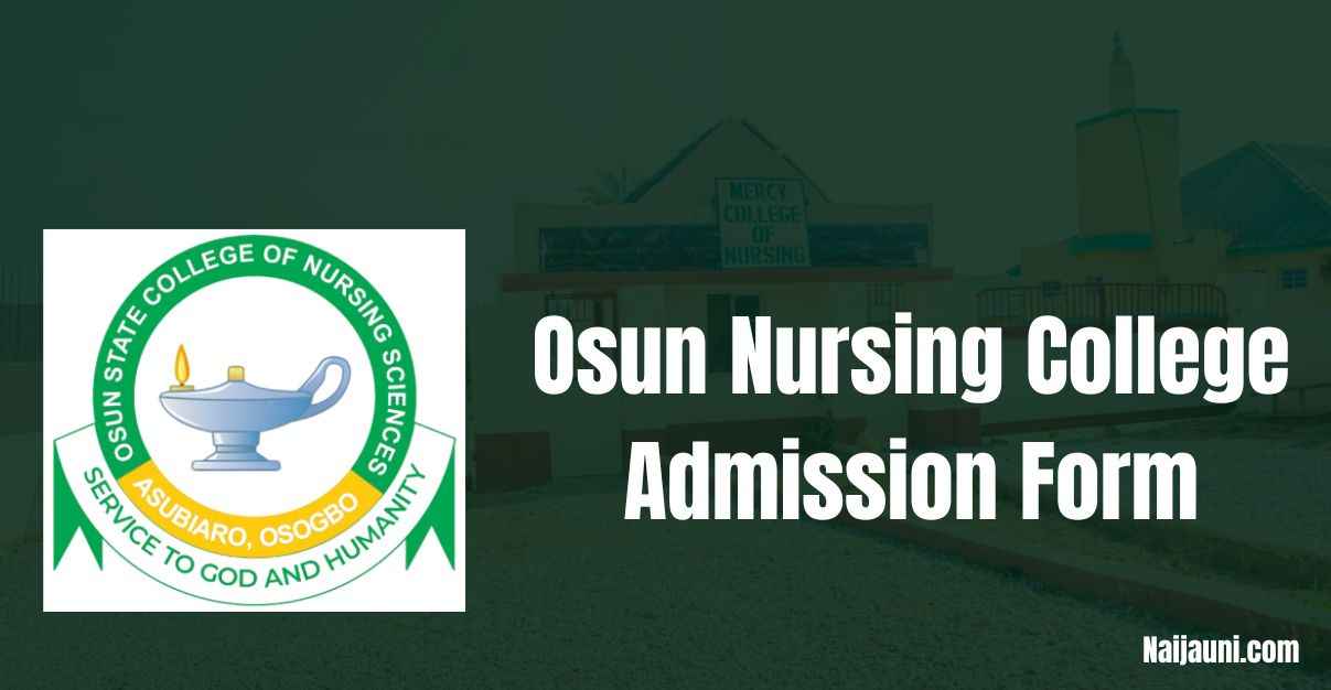 Osun Nursing College Admission Form