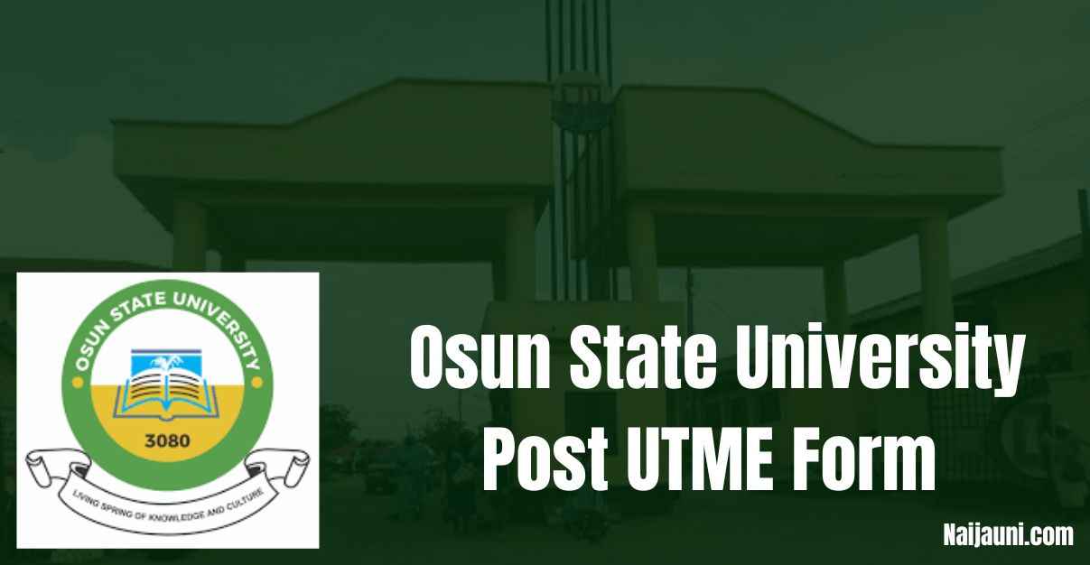 Osun State University Post UTME Form