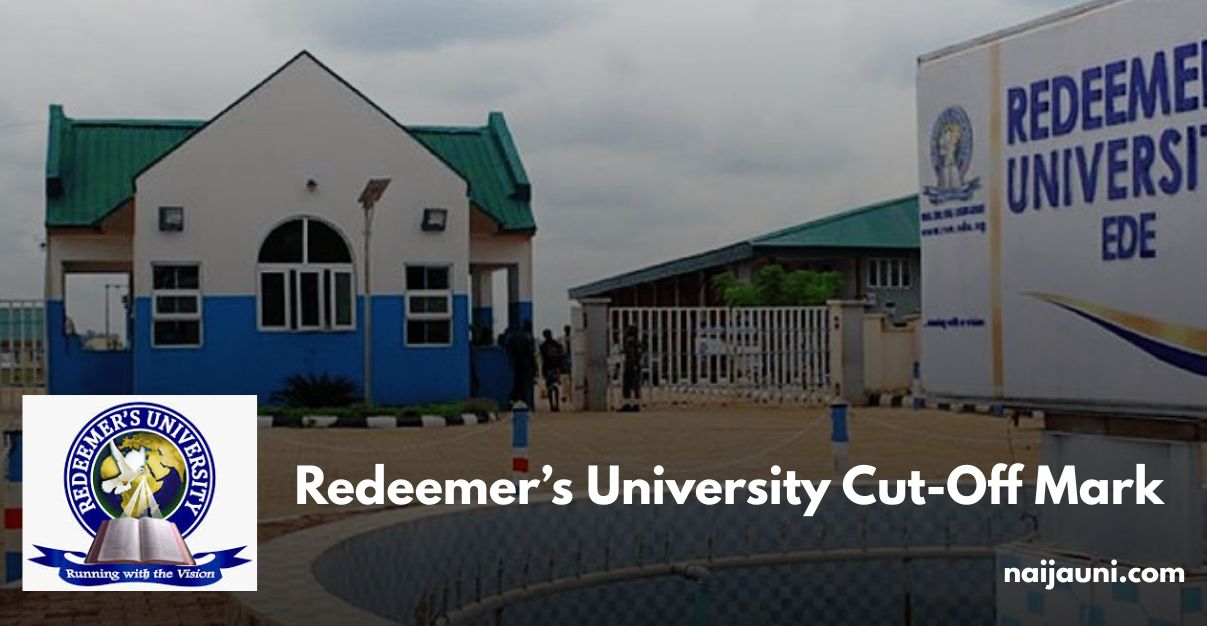 Redeemer’s University Cut-Off Mark