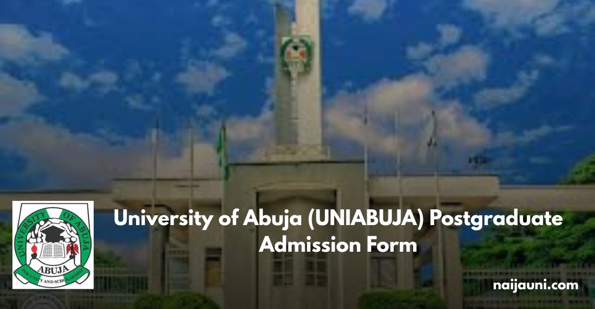University of Abuja (UNIABUJA) Postgraduate Admission Form