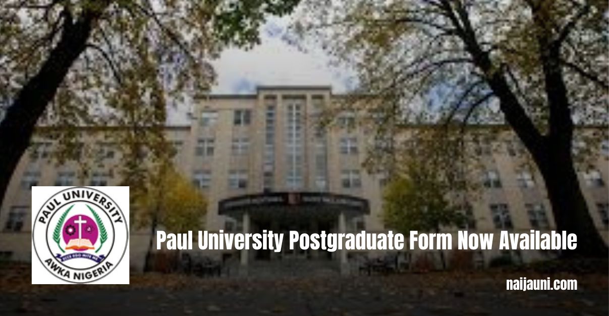 Paul University Postgraduate Form Now Available